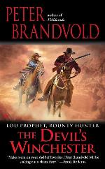 The Devil's Winchester (Lou Prophet, Bounty Hunter)