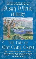 The Tale of Oat Cake Crag (The Cottage Tales of Beatrix P)
