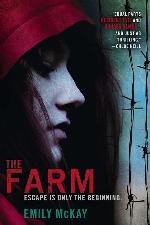 The Farm (A Farm Novel)