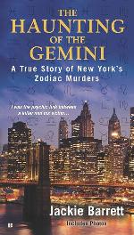 The Haunting of the Gemini: A True Story of New York's Zodiac Murders