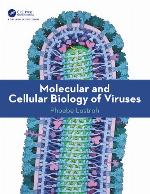 Molecular and cellular biology of viruses