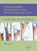 Innovation-based development of the mineral resources sector : challenges and prospects : proceedings of the XIth Russian-German Raw Materials Conference, Potsdam, Germany, November 7-8, 2018