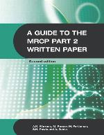 Guide to the MRCP Part 2 Written Paper 2Ed