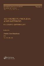 Authority, process and method : studies in Jewish law