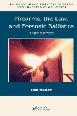 Firearms, the law, and forensic ballistics