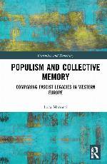 Populism and collective memory : comparing fascist legacies in western Europe