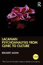 Lacanian Psychoanalysis from Clinic to Culture