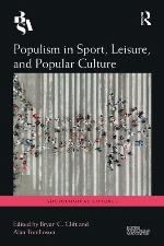 Populism in sport, leisure, and popular culture