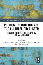 Political Sociologies of the Cultural Encounter