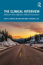 The clinical interview : skills for more effective patient encounters