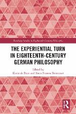 The experiential turn in eighteenth-century German philosophy