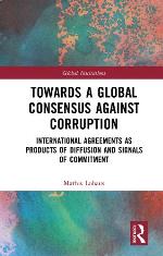 Towards a Global Consensus Against Corruption