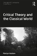 Critical theory and the classical world