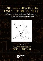 Introduction to the fast multipole method : topics in computational biophysics, theory, and implementation