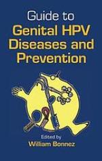 Guide to Genital Hpv Diseases and Prevention