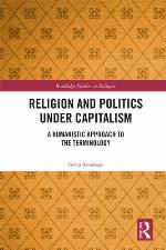 Religion and politics under capitalism a humanistic approach to the terminology
