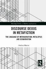 Discourse Deixis in Metafiction