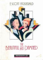 The Beautiful and damned