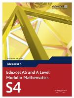 Edexcel AS and A Level Modular Mathematics Statistics 4 S4 (Edexcel GCE Modular Maths)