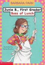 Junie B., First Grader