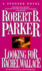 Looking for Rachel Wallace (Spenser)