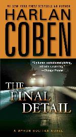 The Final Detail (Myron Bolitar, Book 6)