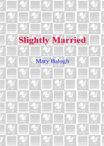 Slightly Married