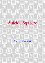 Suicide Squeeze
