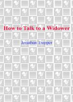 How to Talk to a Widower