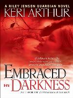 Embraced By Darkness