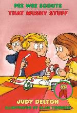 Pee Wee Scouts: That Mushy Stuff (A Stepping Stone Book(TM))