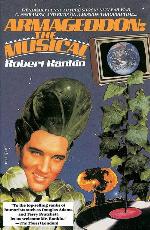 Armageddon the Musical: A Novel