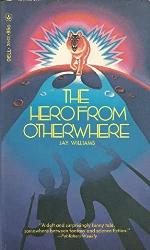 Hero from Otherwhere