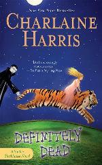 Definitely Dead (Sookie Stackhouse/True Blood, Book 6)