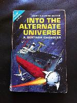 Into the Alternate Universe / The Coils of Time (2 Books in 1)