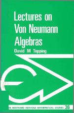 Lectures On Von Neumann Algebras