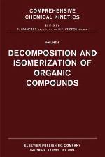 Decomposition and Isomerization of Organic Compounds