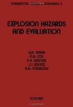 Explosion Hazards And Evaluation