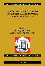 European Symposium On Computer Aided Process Engineering   11 (Computer Aided Chemical Engineering)