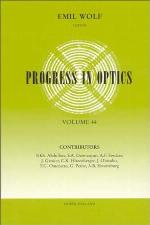 Progress in Optics, Volume 44