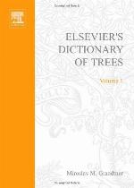 Elsevier's Dictionary of Trees