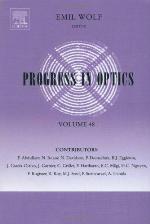 Progress in Optics, Volume 48