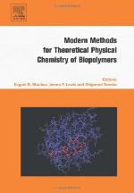 Modern Methods for Theoretical Physical Chemistry of Biopolymers