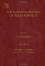 The Chemical Physics of Solid Surfaces, Volume 12