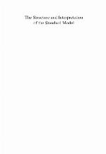 The Structure and Interpretation of the Standard Model, Volume 2 (Philosophy and Foundations of Physics) (Philosophy and Foundations of Physics)