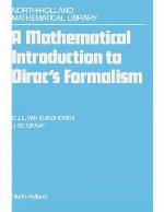 A Mathematical Introduction To Dirac's Formalism
