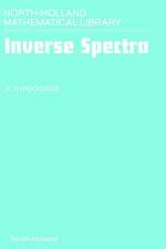 Inverse Spectra Nhml 53north-Holland Mathematical Library Vol.53