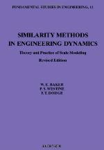 Similarity Methods In Engineering Dynamics