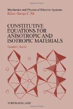 Constitutive Equations For Anisotropic And Isotropic Materials