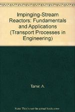 Impinging-Stream Reactors